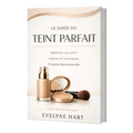 Le guide du teint parfait